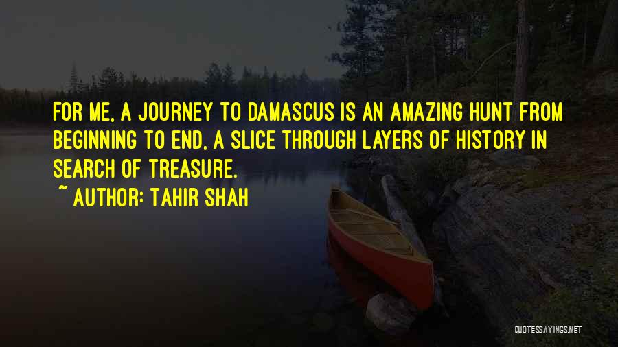Best Treasure Hunt Quotes By Tahir Shah