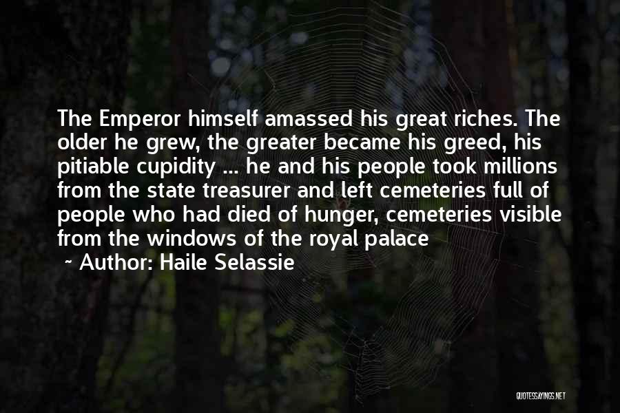 Best Treasurer Quotes By Haile Selassie