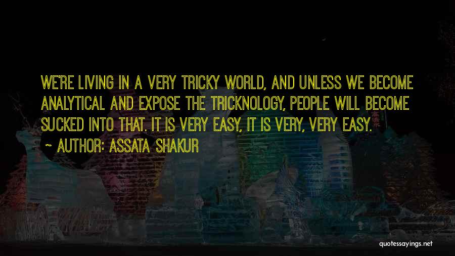 Best Tricky Quotes By Assata Shakur