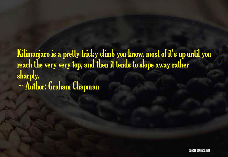 Best Tricky Quotes By Graham Chapman