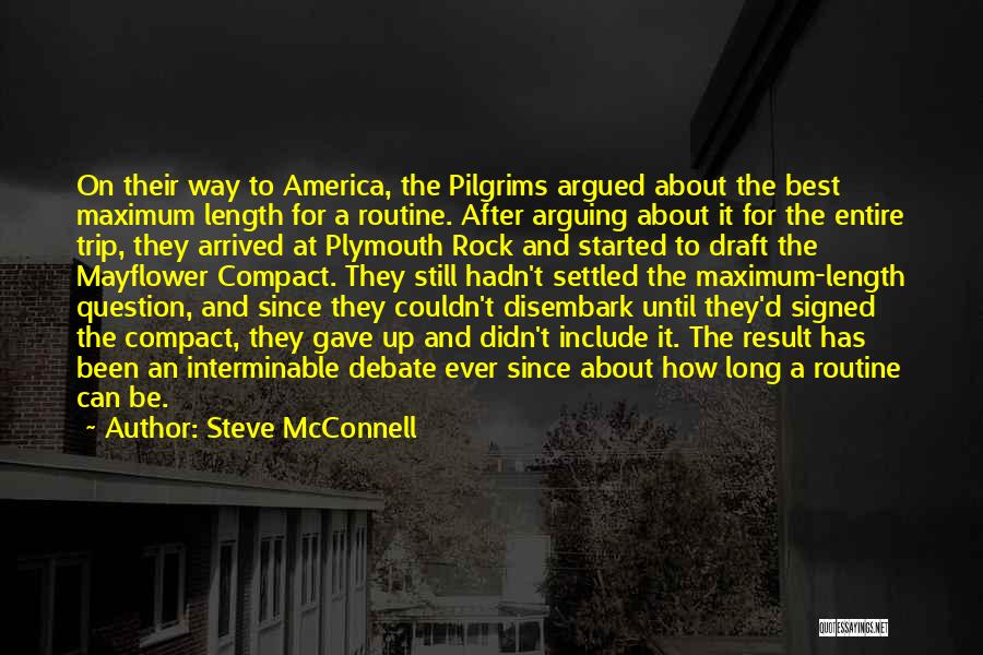 Best Trip Ever Quotes By Steve McConnell