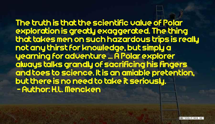 Best Trips Quotes By H.L. Mencken