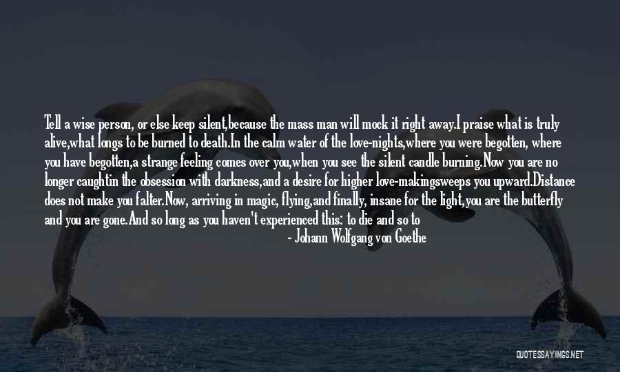 Best Troubled Love Quotes By Johann Wolfgang Von Goethe Best Troubled Love Quotes By Johann Wolfgang Von Goethe