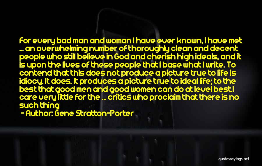 Best True God Quotes By Gene Stratton-Porter