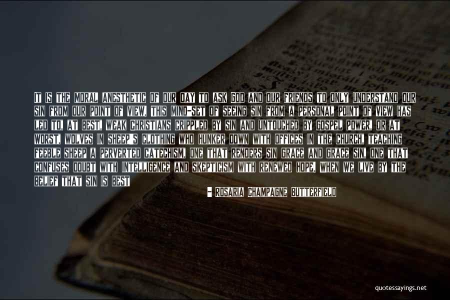 Best True God Quotes By Rosaria Champagne Butterfield Best True God Quotes By Rosaria Champagne Butterfield