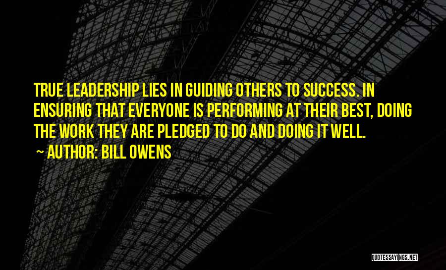 Best True Lies Quotes By Bill Owens