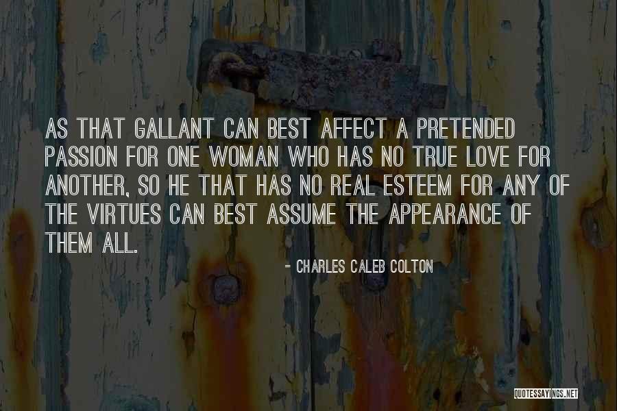 Best True Real Quotes By Charles Caleb Colton Best True Real Quotes By Charles Caleb Colton