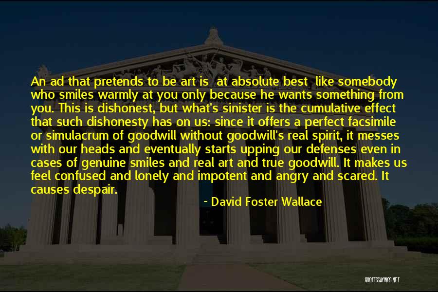 Best True Real Quotes By David Foster Wallace Best True Real Quotes By David Foster Wallace