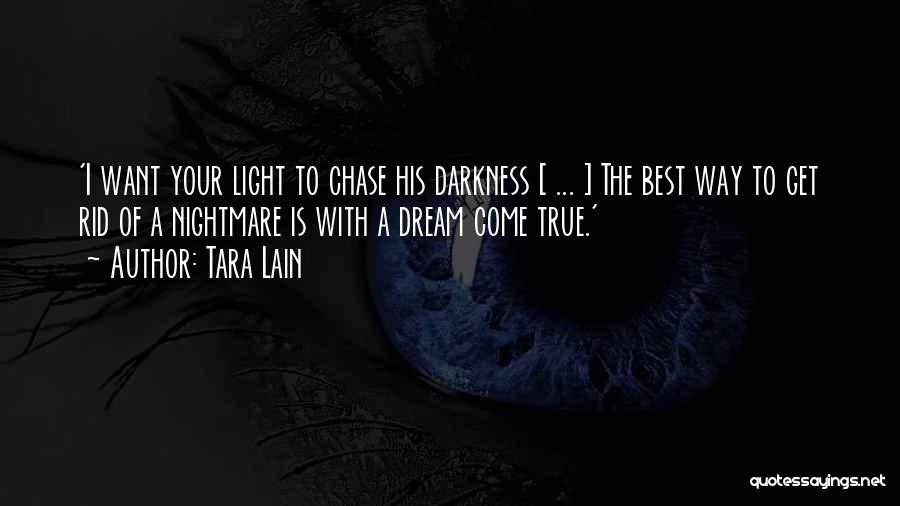 Best True Romance Quotes By Tara Lain