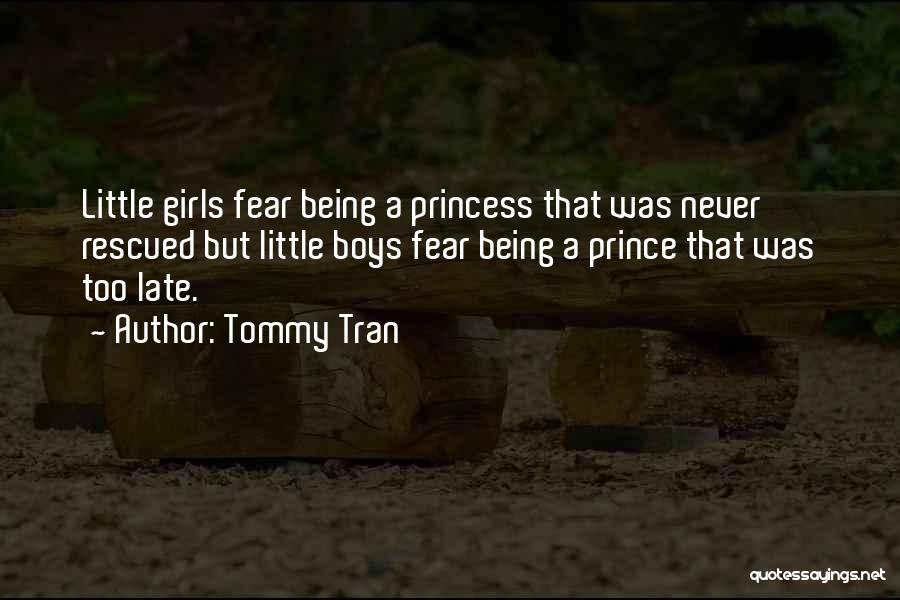 Best True Romance Quotes By Tommy Tran