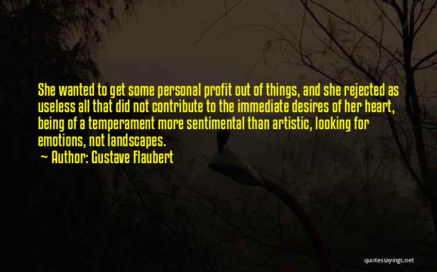 Best True Sad Love Quotes By Gustave Flaubert