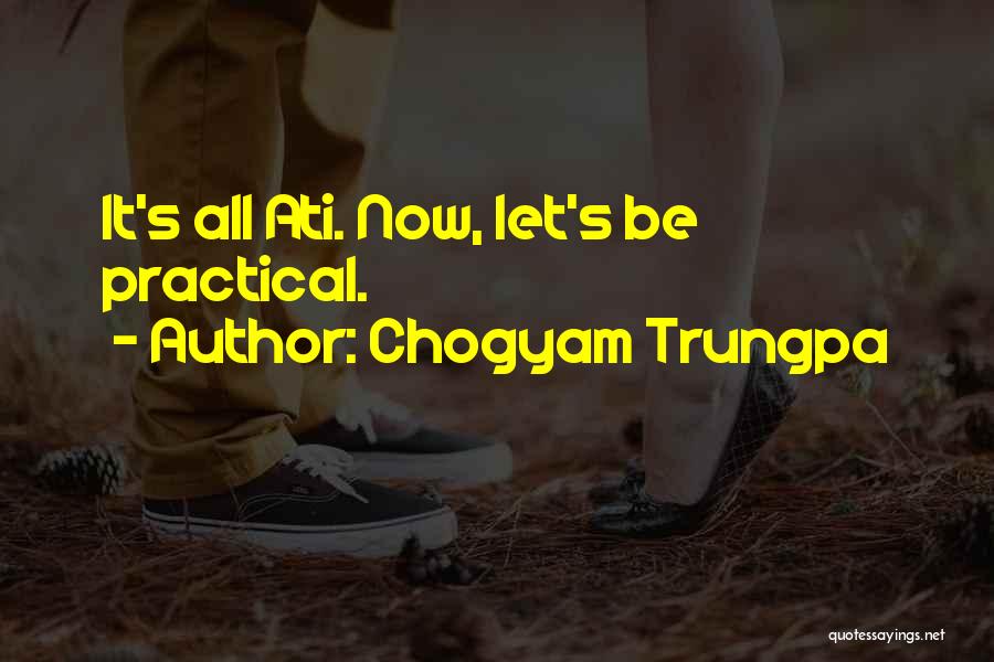 Best Trungpa Quotes By Chogyam Trungpa