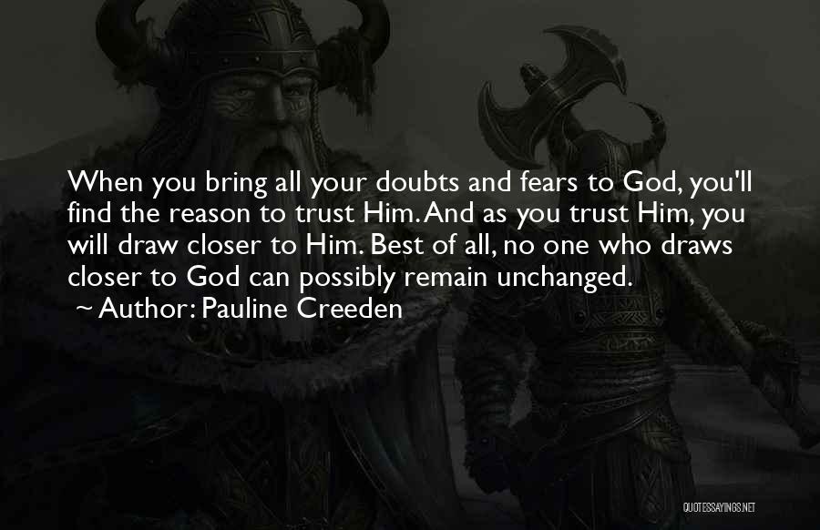Best Trust No One Quotes By Pauline Creeden
