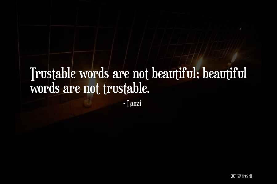 Best Trustable Quotes By Laozi Best Trustable Quotes By Laozi