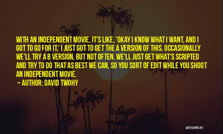 Best Try Quotes By David Twohy