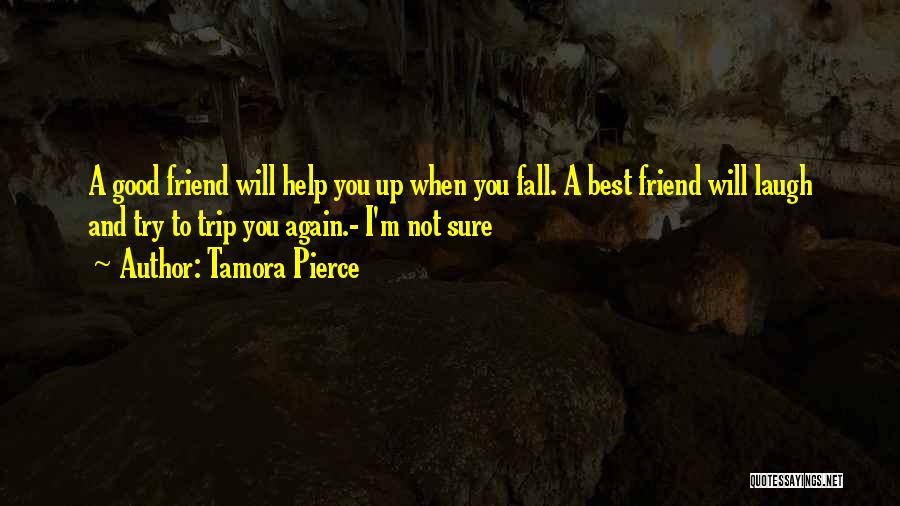 Best Try Quotes By Tamora Pierce