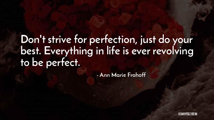 Best Tumblr For Life Quotes By Ann Marie Frohoff