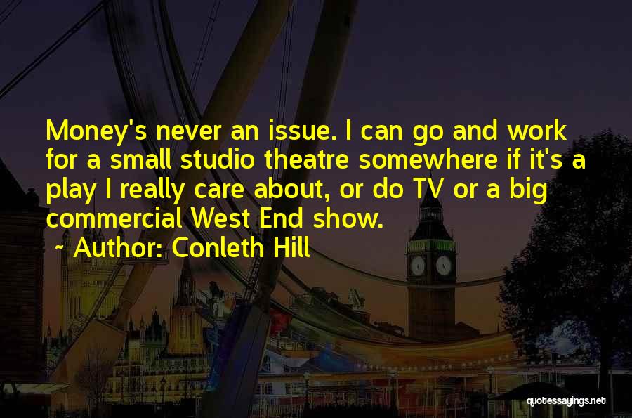 Best Tv Commercial Quotes By Conleth Hill