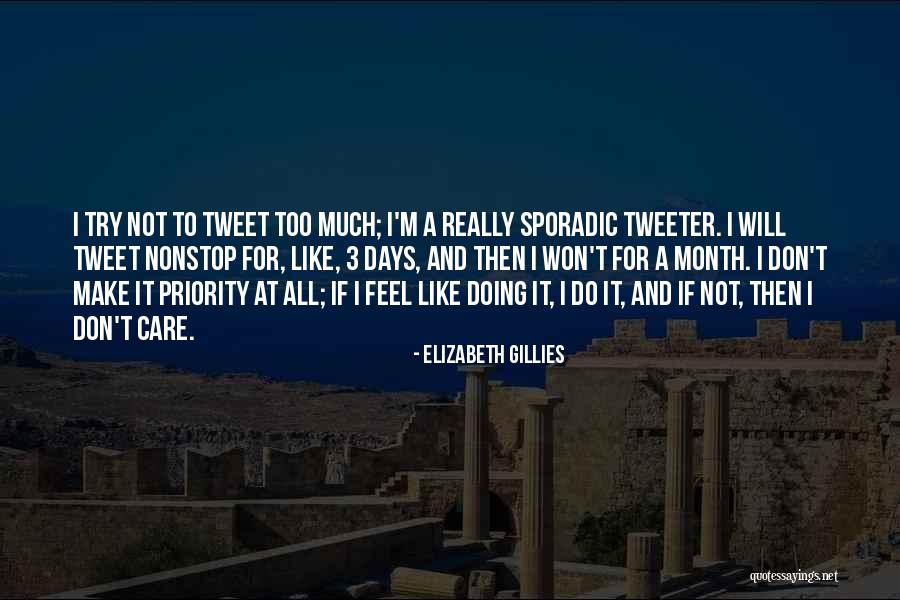 Best Tweet Quotes By Elizabeth Gillies