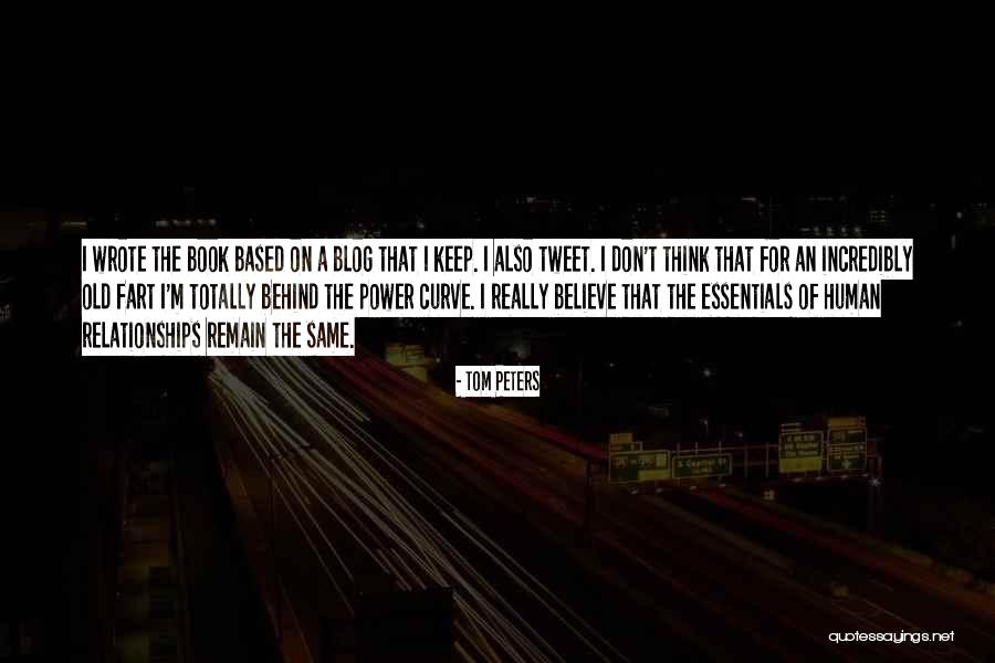 Best Tweet Quotes By Tom Peters Best Tweet Quotes By Tom Peters
