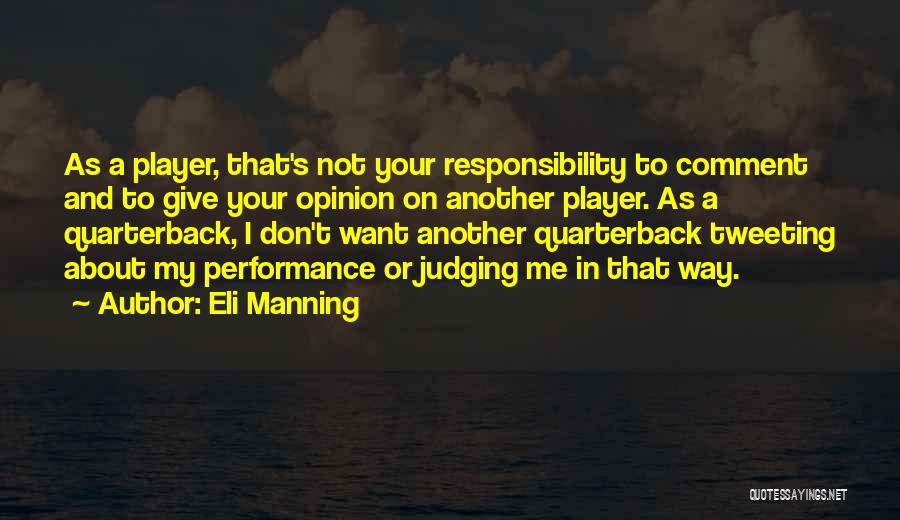 Best Tweeting Quotes By Eli Manning
