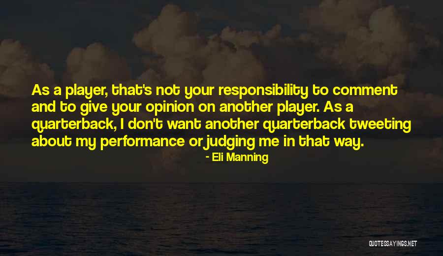 Best Tweeting Quotes By Eli Manning