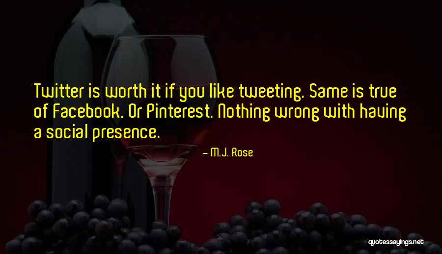 Best Tweeting Quotes By M.J. Rose