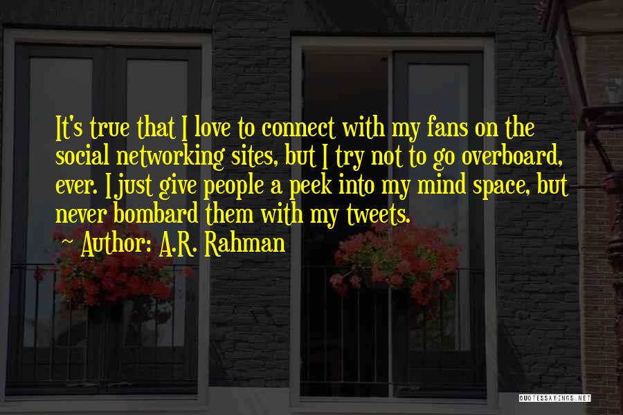 Best Tweets Quotes By A.R. Rahman