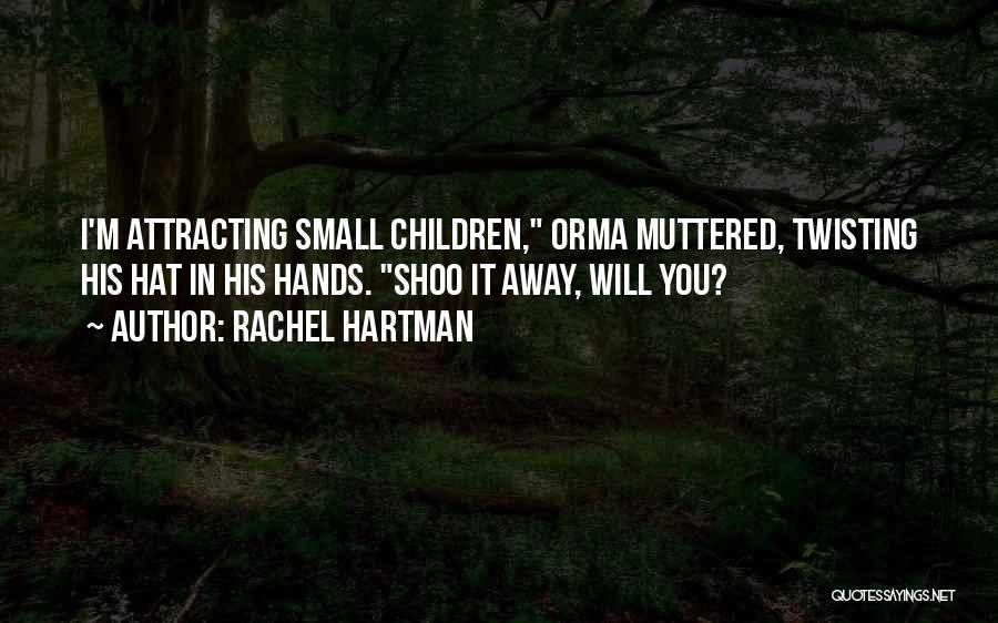 Best Twisting Quotes By Rachel Hartman