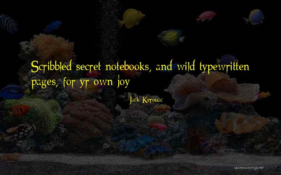 Best Typewritten Quotes By Jack Kerouac Best Typewritten Quotes By Jack Kerouac