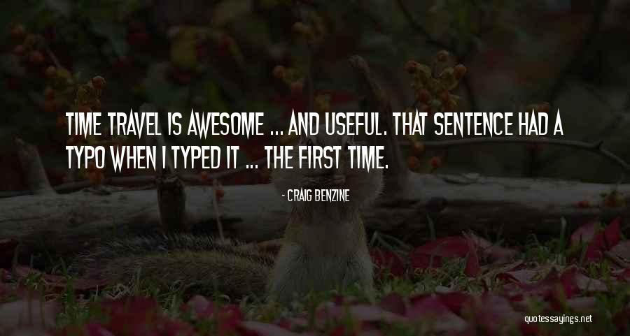 Best Typo Quotes By Craig Benzine