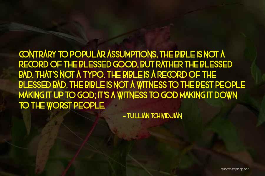 Best Typo Quotes By Tullian Tchividjian