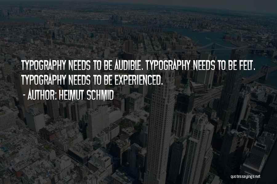 Best Typography Quotes By Helmut Schmid