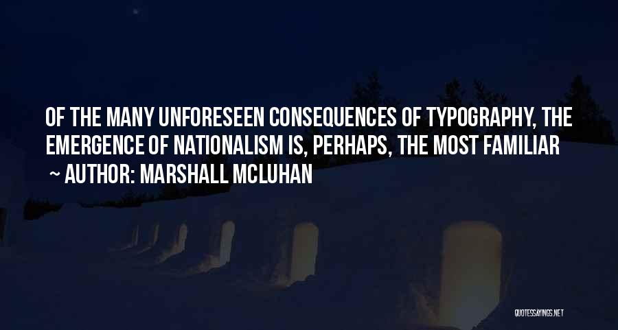 Best Typography Quotes By Marshall McLuhan