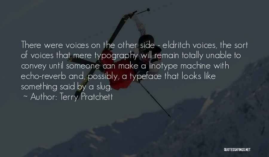 Best Typography Quotes By Terry Pratchett