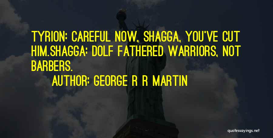 Best Tyrion Quotes By George R R Martin