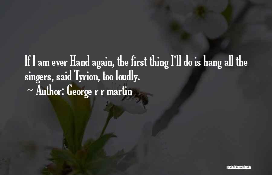 Best Tyrion Quotes By George R R Martin