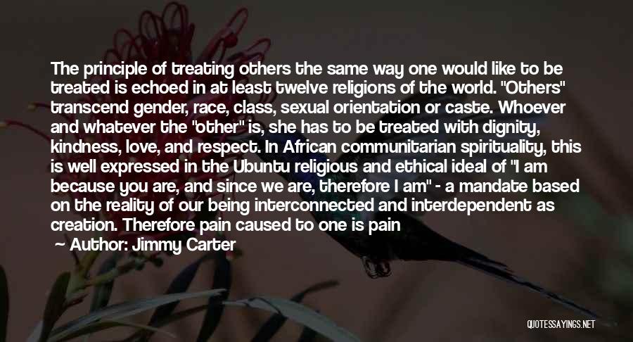 Best Ubuntu Quotes By Jimmy Carter