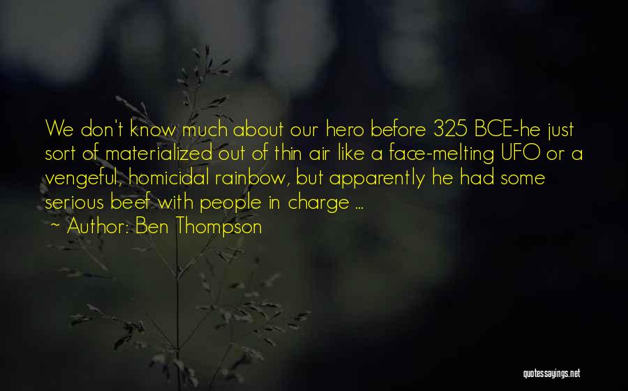 Best Ufo Quotes By Ben Thompson