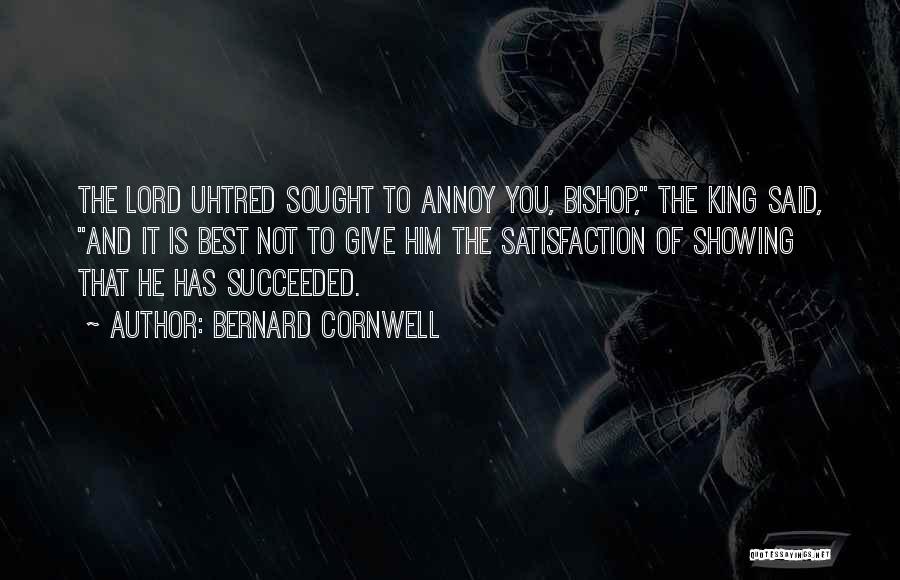 Best Uhtred Quotes By Bernard Cornwell