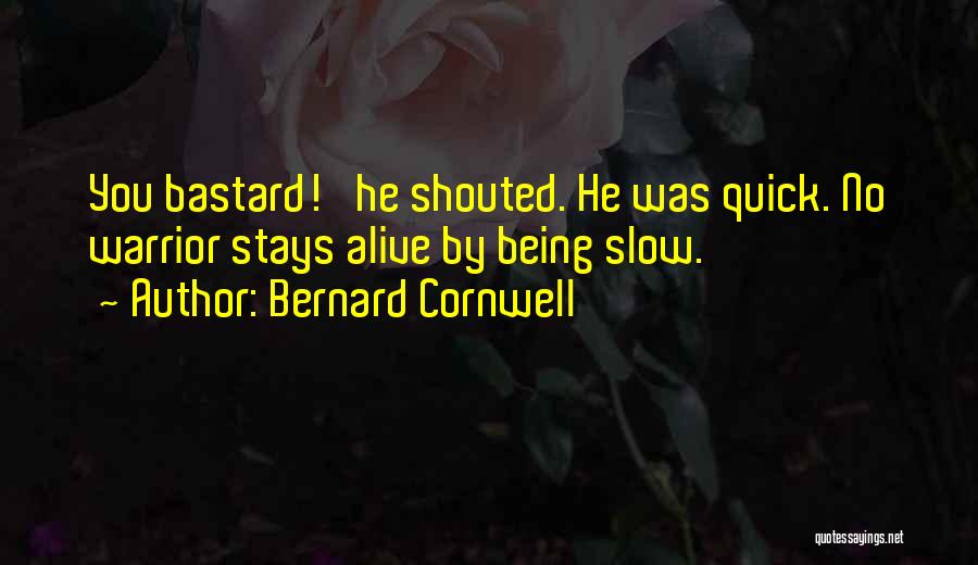 Best Uhtred Quotes By Bernard Cornwell