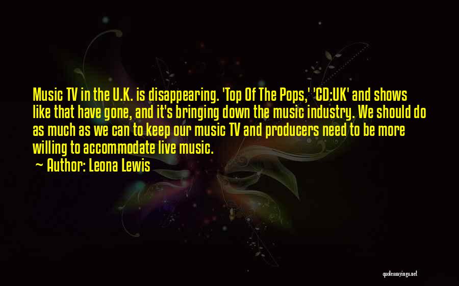 Best Uk Tv Quotes By Leona Lewis