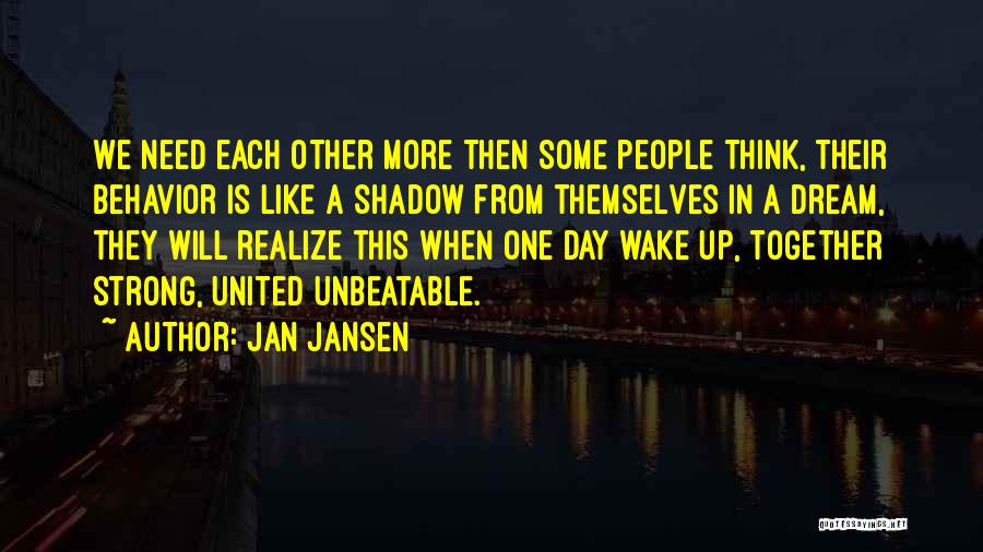 Best Unbeatable Quotes By Jan Jansen