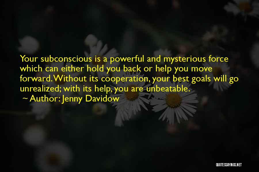 Best Unbeatable Quotes By Jenny Davidow