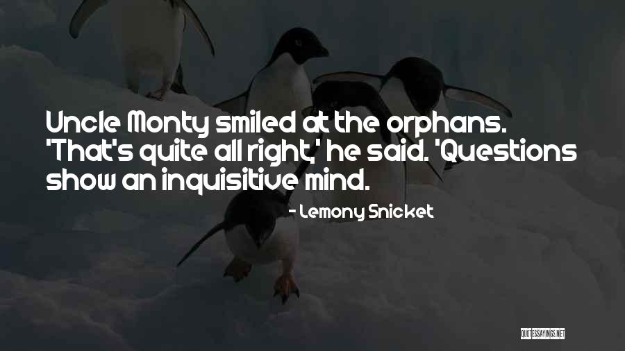 Best Uncle Monty Quotes By Lemony Snicket