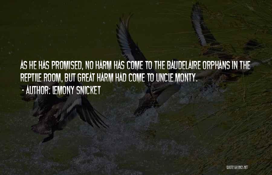 Best Uncle Monty Quotes By Lemony Snicket