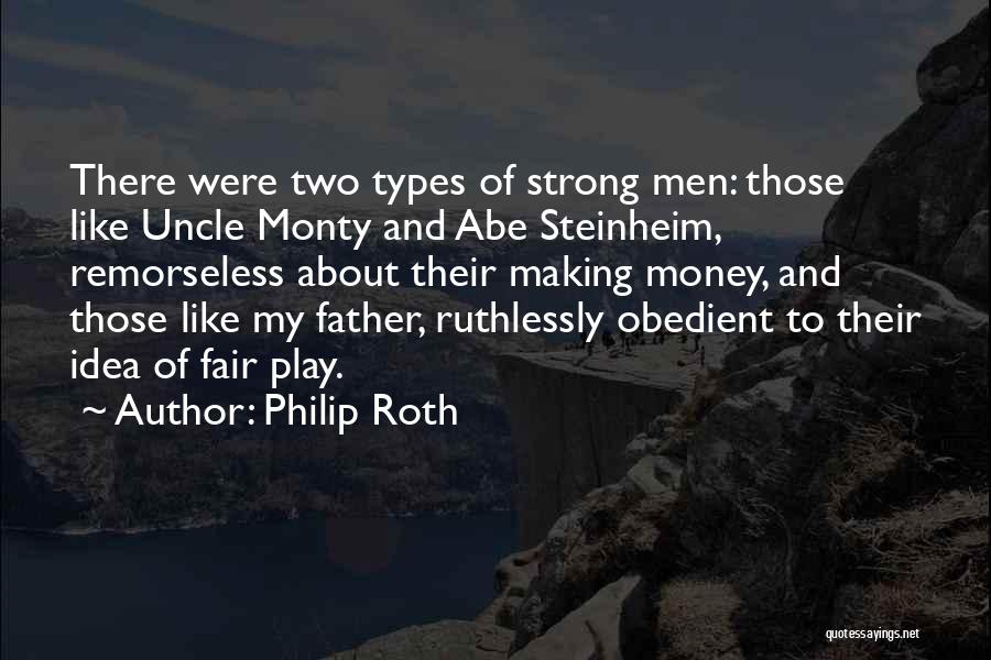 Best Uncle Monty Quotes By Philip Roth