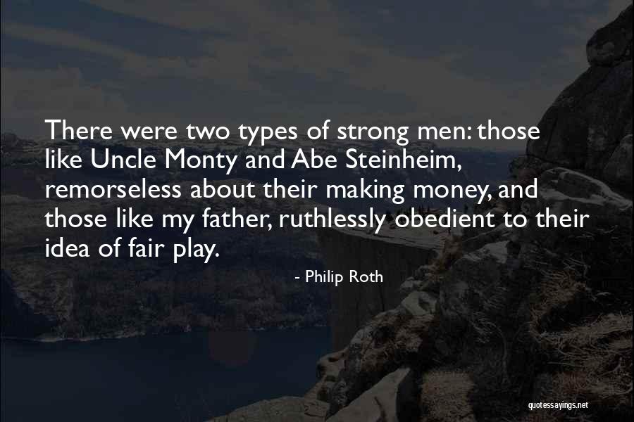 Best Uncle Monty Quotes By Philip Roth