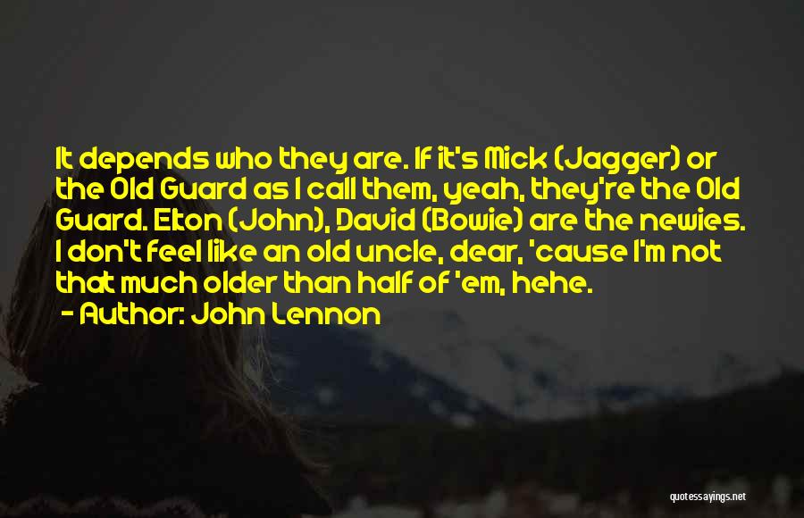 Best Uncles Quotes By John Lennon