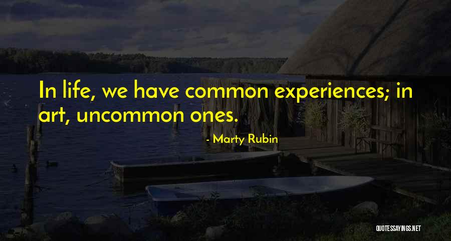 Best Uncommon Life Quotes By Marty Rubin Best Uncommon Life Quotes By Marty Rubin